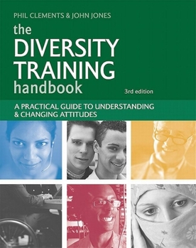 Paperback The Diversity Training Handbook: A Practical Guide to Understanding & Changing Attitudes Book