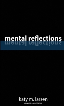 Paperback Mental Reflections Book