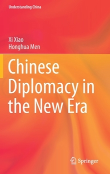 Hardcover Chinese Diplomacy in the New Era Book