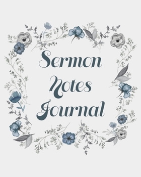 Paperback Sermon Notes Journal: An Inspirational Worship Notebook Book