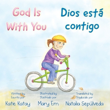 God Is With You - Dios está contigo (Spanish Edition)