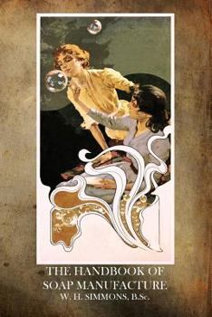 Paperback The Handbook of Soap Manufacture Book