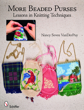 Paperback More Beaded Purses: Lessons in Knitting Techniques Book