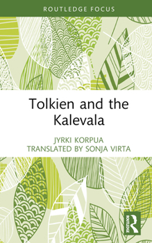 Hardcover Tolkien and the Kalevala Book