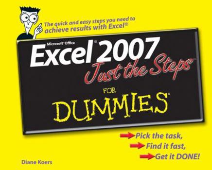 Paperback Excel 2007 Just the Steps for Dummies Book