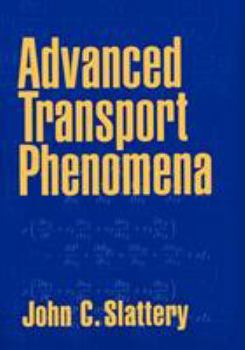 Paperback Advanced Transport Phenomena Book