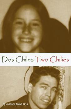 Paperback Two Chilies Dos Chiles Book