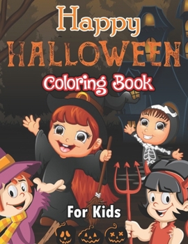 Paperback Happy Halloween Coloring Book For Kids: 2- 50 Cute Halloween Illustrations to Color for Children Book