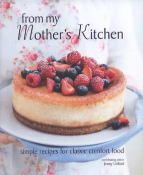 Hardcover From My Mother's Kitchen Book