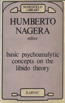 Paperback Basic Psychoanalytic Concepts on the Libido Theory Book