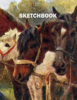 Sketchbook: Horses Cover Design | White Paper | 120 Blank Unlined Pages | 8.5" X 11" | Matte Finished Soft Cover