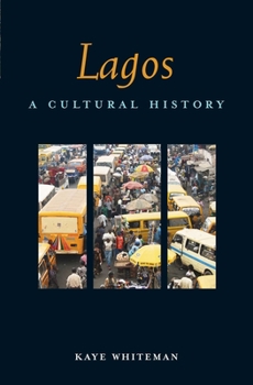 Paperback Lagos: A Cultural History Book