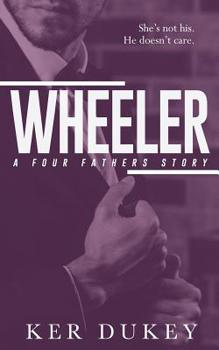 Paperback Wheeler: Four Fathers 4 Book