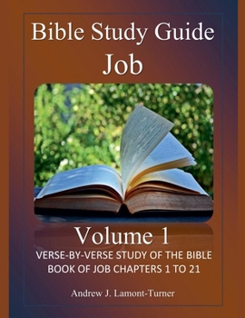 Bible Study Guide: Job Volume 1 (Ancient Words Bible Study)