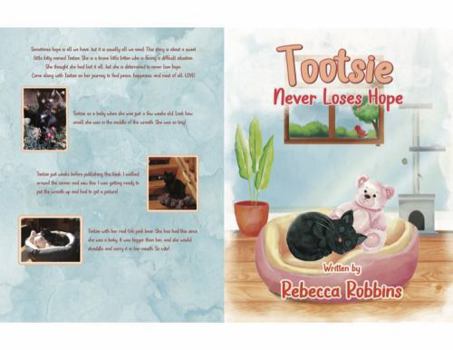 Paperback Tootsie Never Loses Hope Book