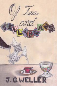 Of Tea and Jellybeans