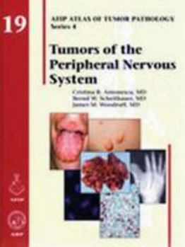 Hardcover Tumors of the Peripheral Nervous System (Afip Atlas of Tumor Pathology, Series 4) Book