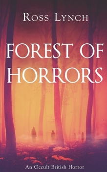 Paperback Forest of Horrors: An Occult British Horror Book