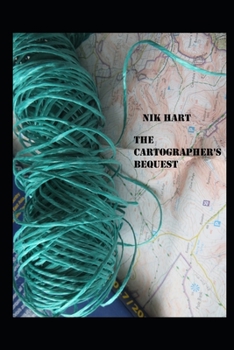 Paperback The Cartographer's Bequest Book