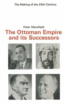 Hardcover The Ottoman Empire and Its Successors Book