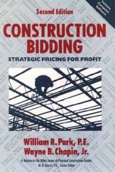 Hardcover Construction Bidding: Strategic Pricing for Profit Book