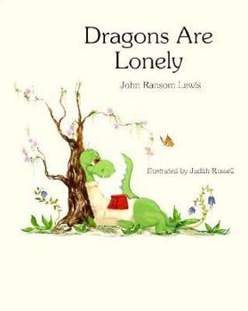 Hardcover Dragons Are Lonely Book