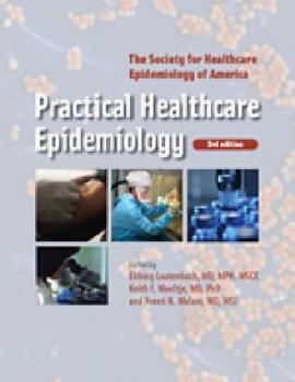 Practical Healthcare Epidemiology