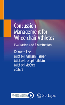 Paperback Concussion Management for Wheelchair Athletes: Evaluation and Examination Book
