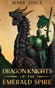 Paperback Dragon Knights of the Emerald Spire Book