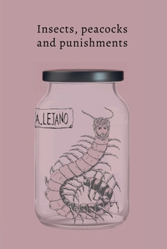 Paperback Insects, peacocks and punishments Book