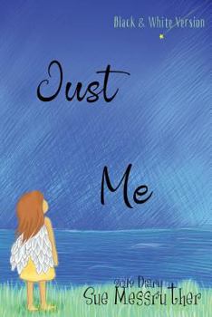 Paperback Just Me - Black and White Version Book