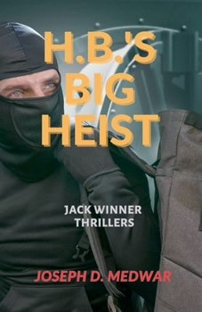 Paperback H, B."s Big Heist Book 2 Book