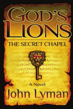 Paperback God's Lions - The Secret Chapel Book