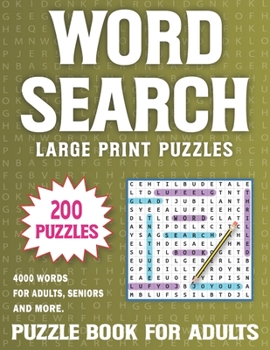 Paperback Large Print Word Search For Adults: 200 Large Print Word Search Puzzles for Adults Volume 19 [Large Print] Book