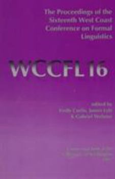 Paperback Proceedings of the 16th West Coast Conference on Formal Linguistics Book