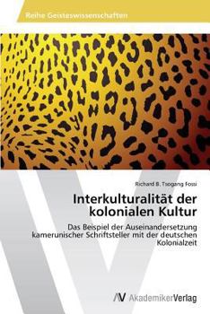 Paperback Interkulturalität der kolonialen Kultur [German] Book