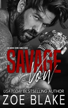 Paperback Savage Vow: A Dark Mafia Arranged Marriage Romance (Ivanov Crime Family) Book