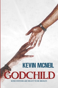 Paperback Godchild: Some System are Meant to Be Broken Book