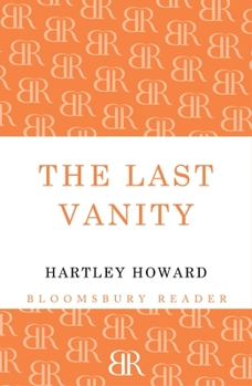 The Last Vanity - Book #3 of the Glenn Bowman