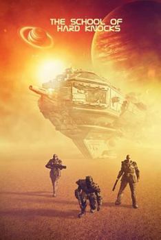 Paperback The School of Hard Knocks Book