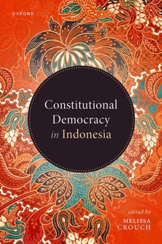 Hardcover Constitutional Democracy in Indonesia Book