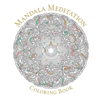 Paperback Mandala Meditation Coloring Book