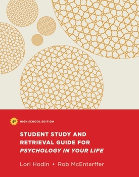 Paperback The Student Study and Retrieval Guide for Psychology in Your Life Book