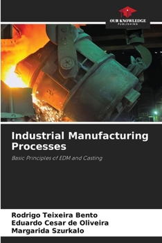 Paperback Industrial Manufacturing Processes Book
