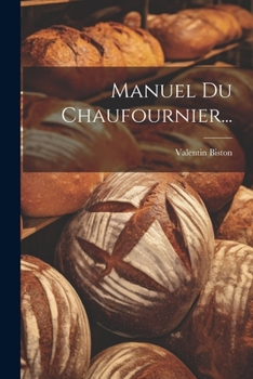 Paperback Manuel Du Chaufournier... [French] Book