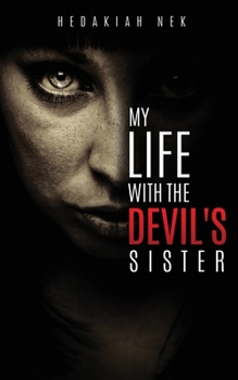 Paperback My Life with the Devil's Sister Book