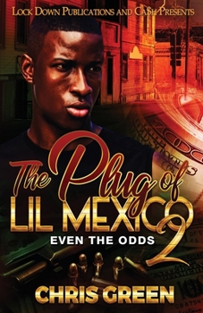 Paperback The Plug of Lil Mexico 2 Book