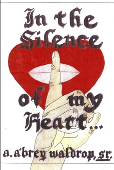 Paperback In The Silence Of My Heart... Book