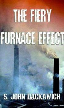 Paperback The Fiery Furnace Effect Book