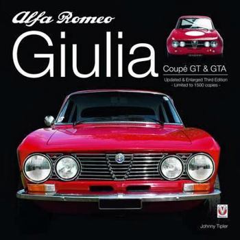 Hardcover Alfa Romeo Giulia GT & GTA: Enlarged and Revised Book